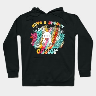 Have a groovy easter a cute and fun easter bunny Hoodie